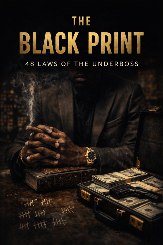 The Black Print: 48 Laws Of The Underboss